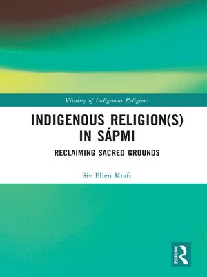 cover image of Indigenous Religion(s) in Sápmi